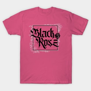 A Beautiful Black Rose T-Shirt